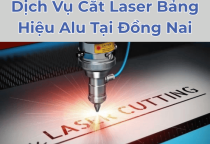 Dịch vụ cắt laser bảng hiệu alu tại đồng nai 