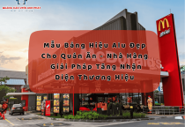 Mẫu Bảng Hiệu Alu Đẹp Cho Quán Ăn, Nhà Hàng – Giải Pháp Tăng Nhận Diện Thương Hiệu